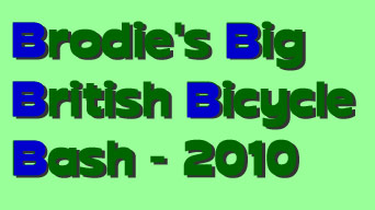 Brodie's Big British Bicycle Bash 2010